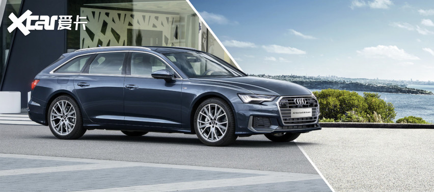 奥迪A6 allroad/Avant旅行车上市，你的RS6梦