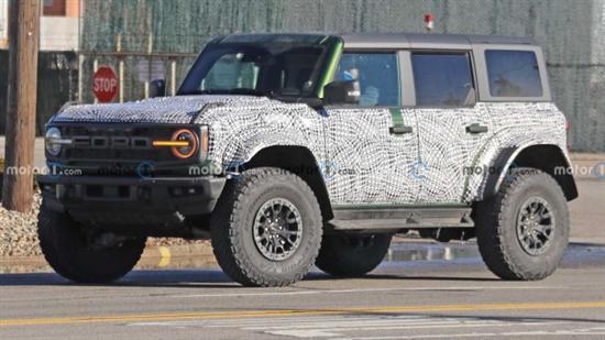 霸气越野车，福特Bronco Raptor预计2022年正式亮相