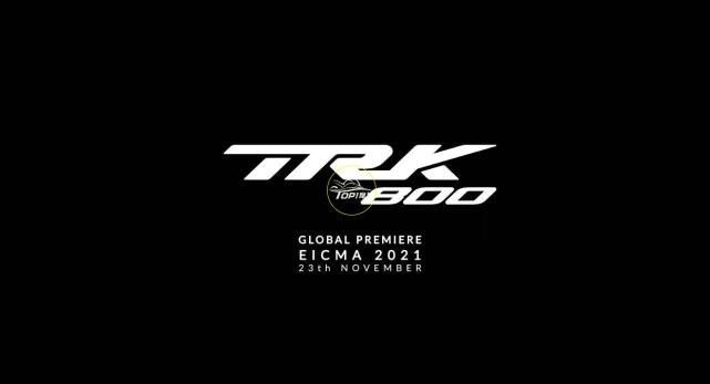米兰车展见！贝纳利TRK800发布视频预告